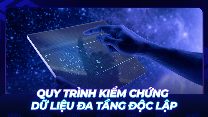 Hệ thống xác minh dữ liệu đa tầng độc lập