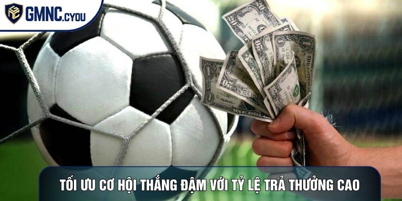 Tối ưu cơ hội thắng đậm với tỷ lệ trả thưởng cao